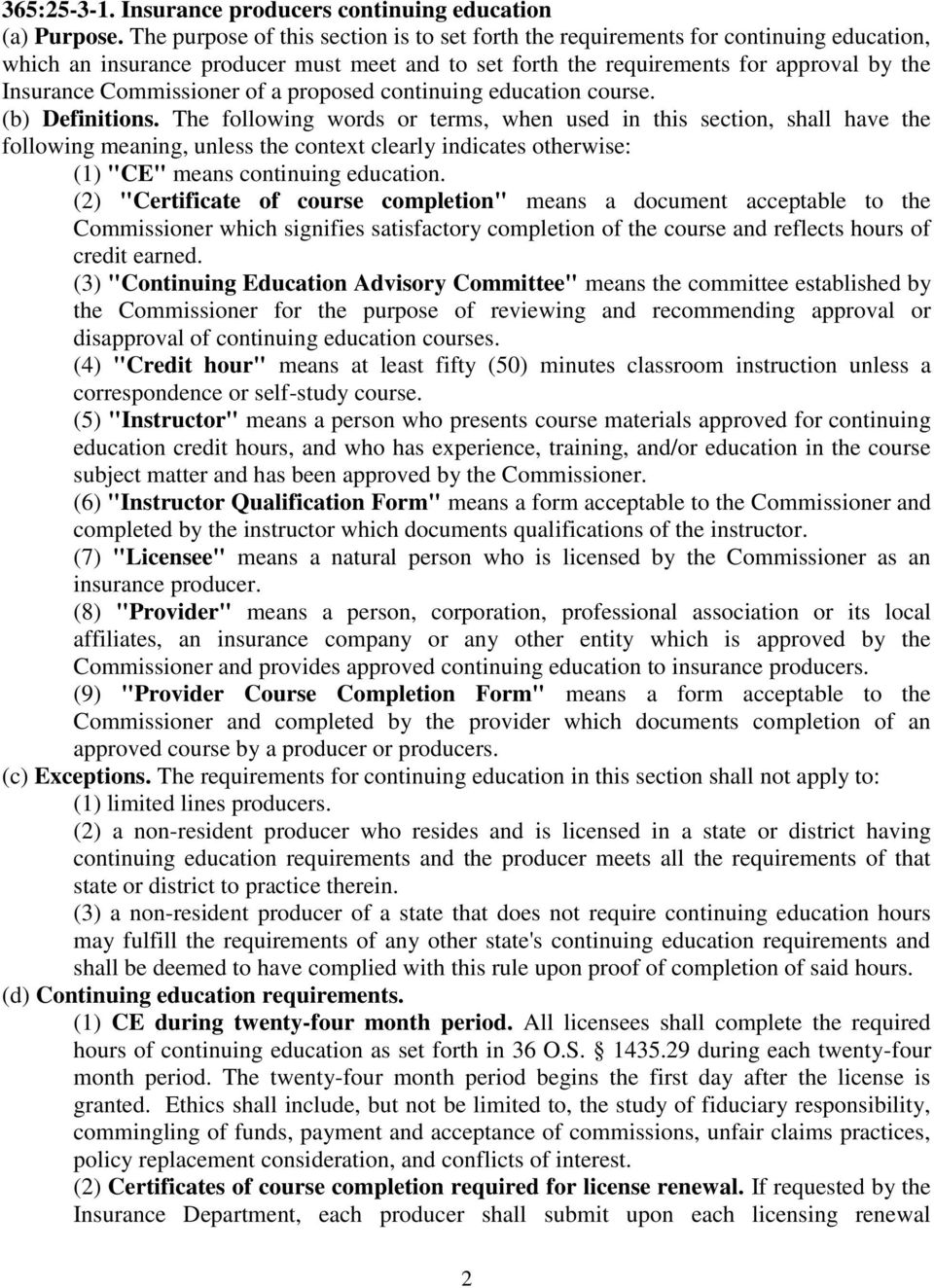 Commissioner of a proposed continuing education course. (b) Definitions.