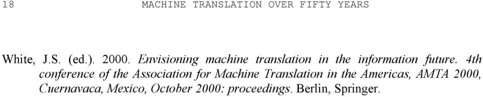 4th conference of the Association for Machine Translation in the