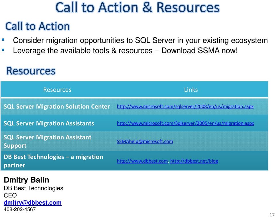 aspx SQL Server Migration Assistants SQL Server Migration Assistant Support DB Best Technologies a migration partner http://www.microsoft.