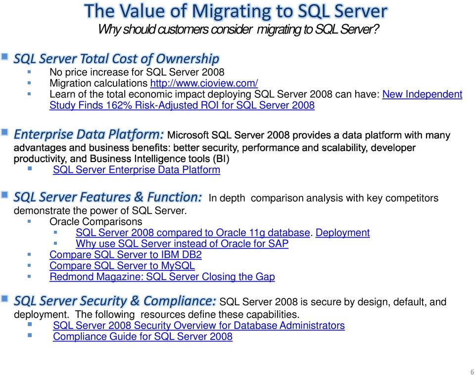 SQL Server Why should customers consider migrating to SQL Server?