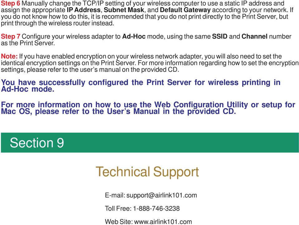 Step 7 Configure your wireless adapter to Ad-Hoc mode, using the same SSID and Channel number as the Print Server.