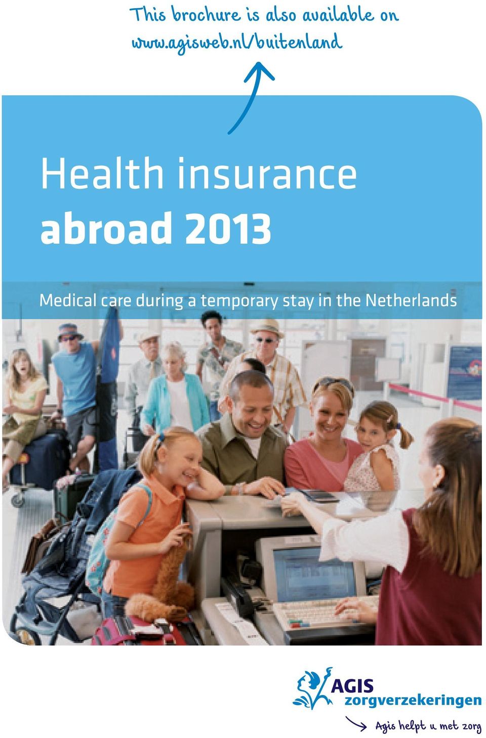 nl/buitenland Health insurance abroad