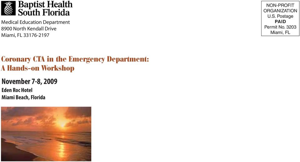 3203 Miami, FL Coronary CTA in the Emergency Department: A