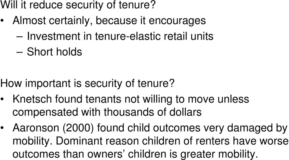 important is security of tenure?
