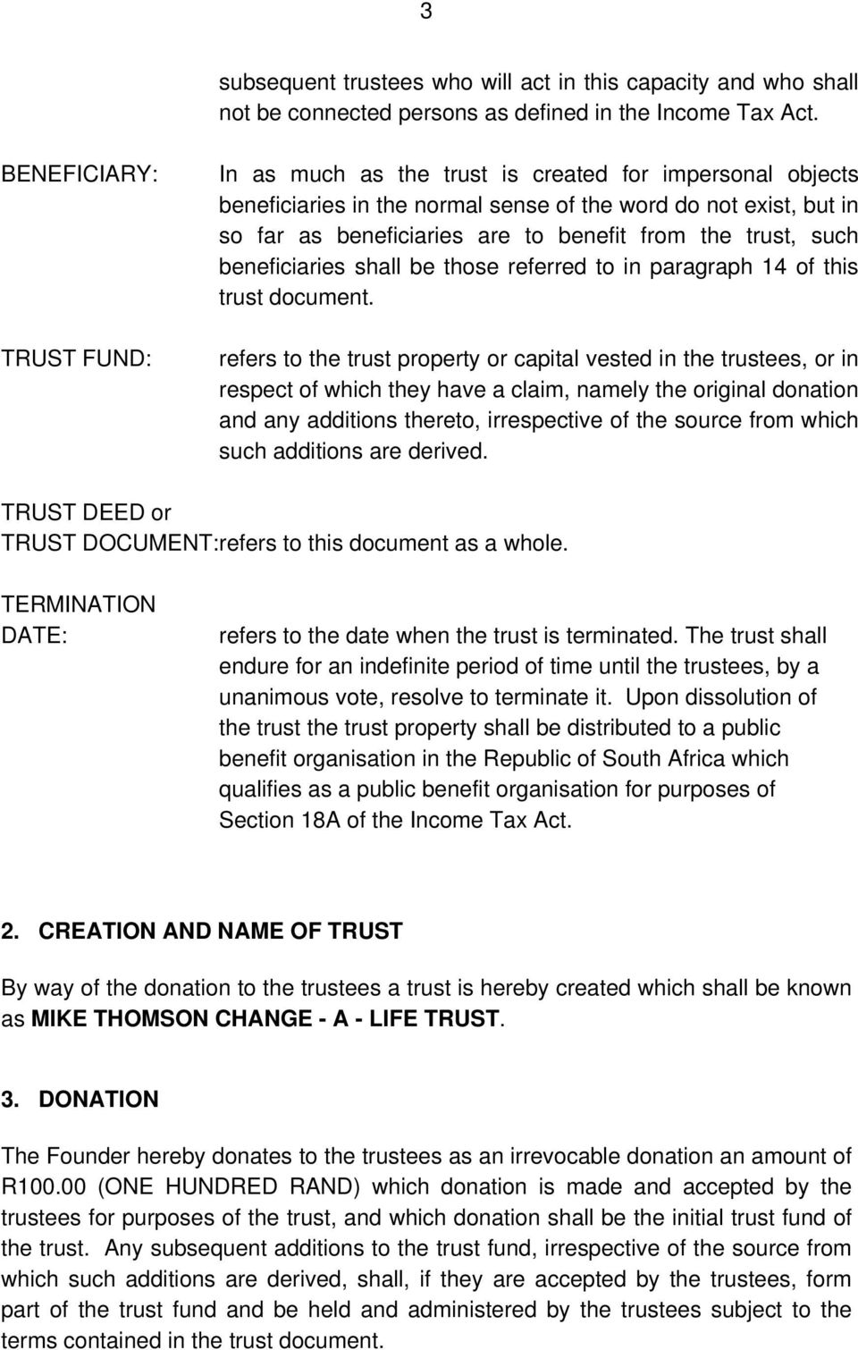trust, such beneficiaries shall be those referred to in paragraph 14 of this trust document.