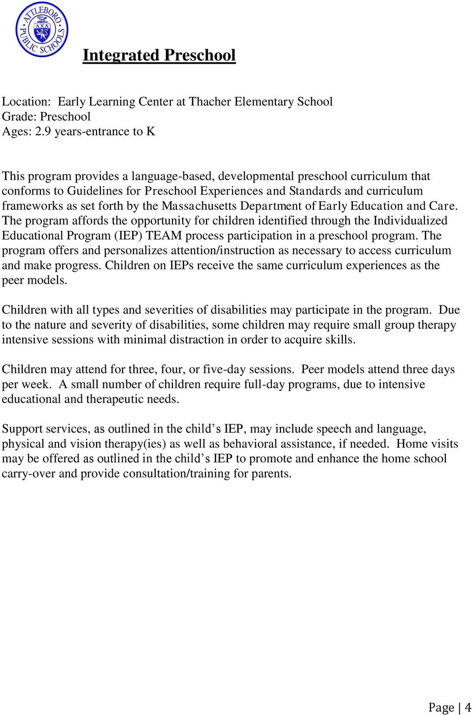 forth by the Massachusetts Department of Early Education and Care.