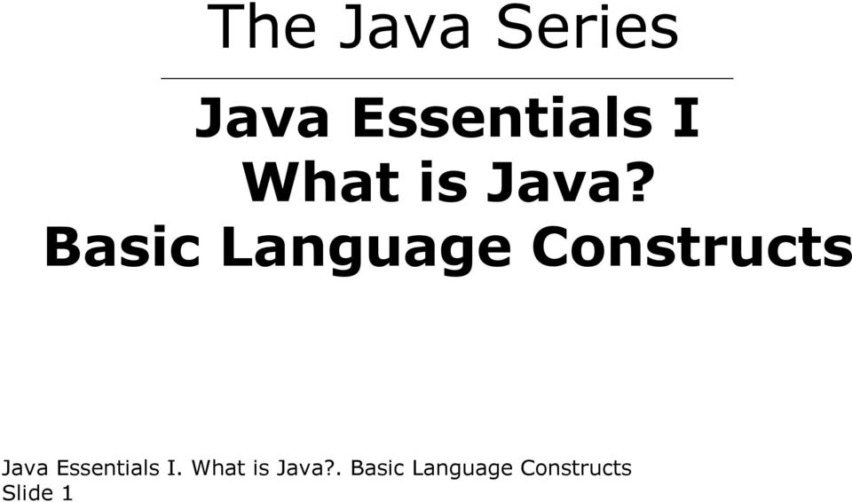 Java? Basic Language