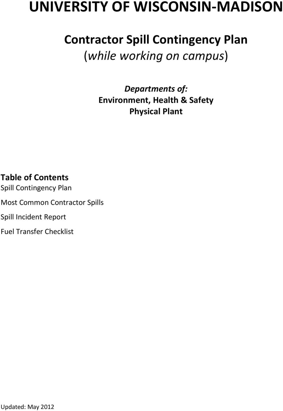 Safety Physical Plant Table of Contents Spill Contingency Plan