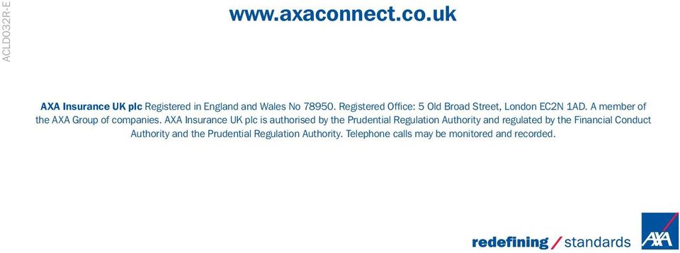 AXA Insurance UK plc is authorised by the Prudential Regulation Authority and regulated by the