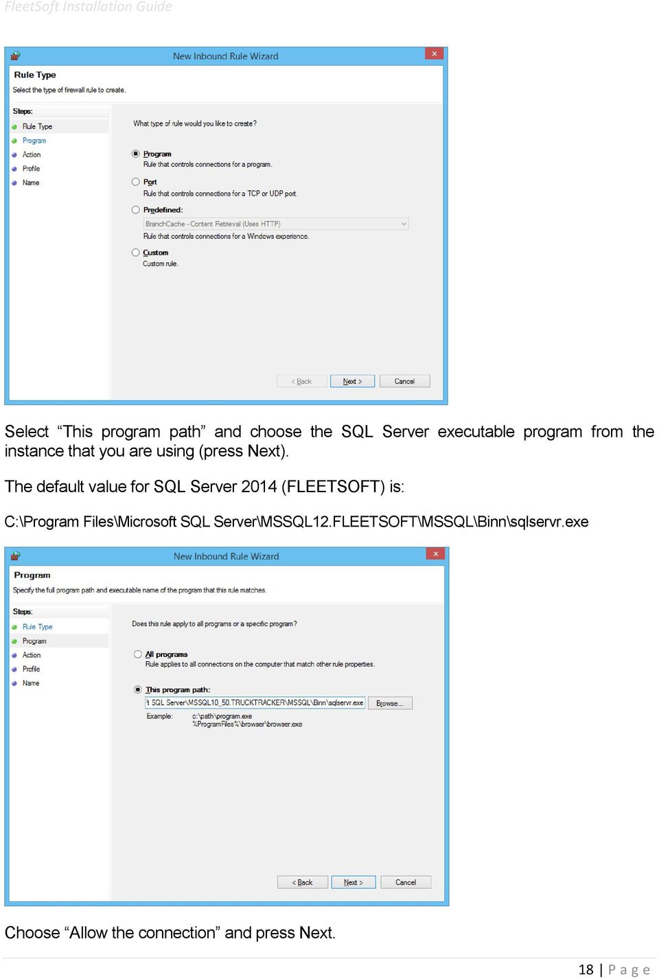 The default value for SQL Server 2014 (FLEETSOFT) is: C:\Program