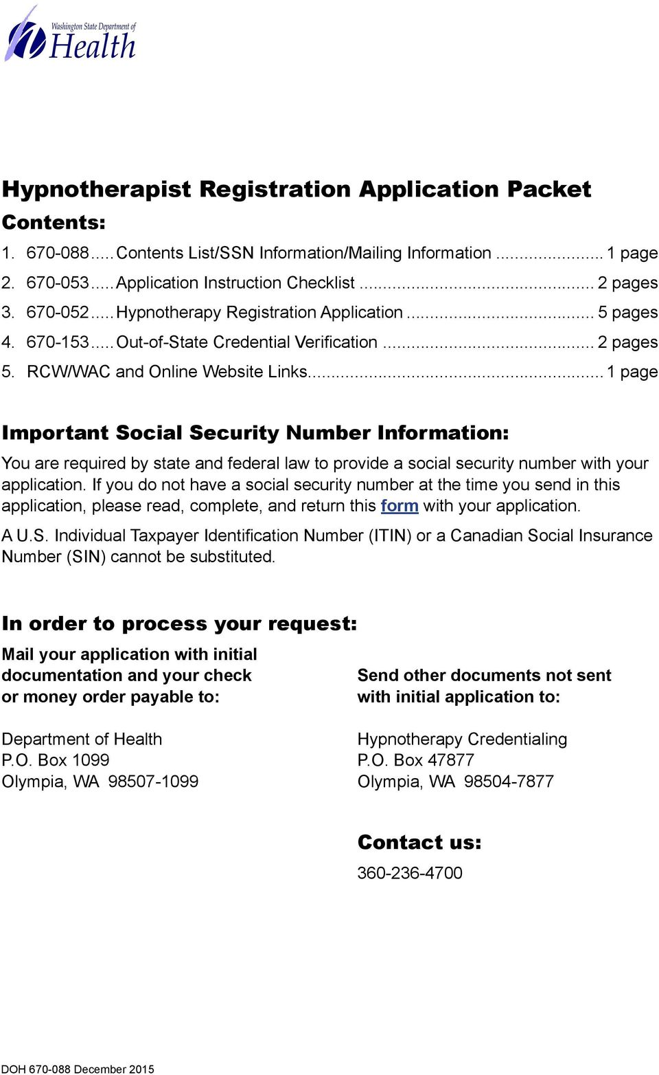 ..1 page Important Social Security Number Information: You are required by state and federal law to provide a social security number with your application.
