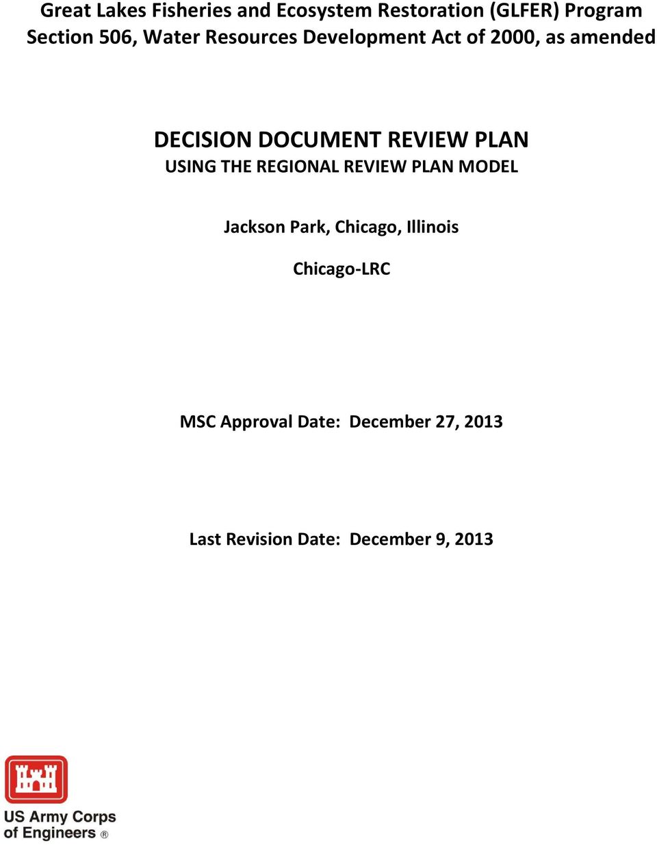 PLAN USING THE REGIONAL REVIEW PLAN MODEL Jackson Park, Chicago, Illinois