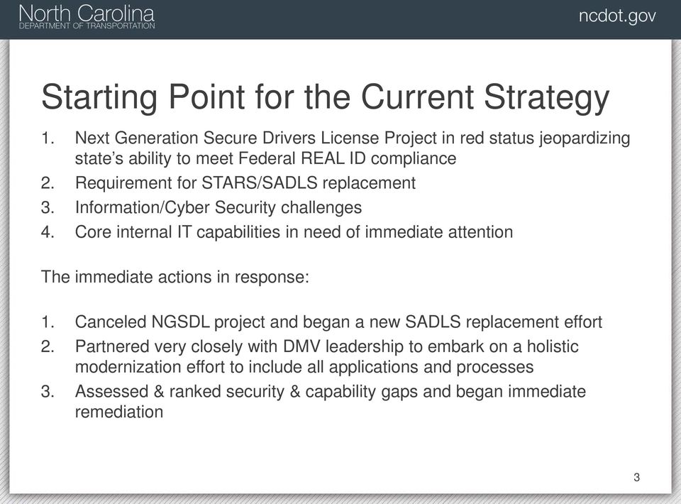 Requirement for STARS/SADLS replacement 3. Information/Cyber Security challenges 4.