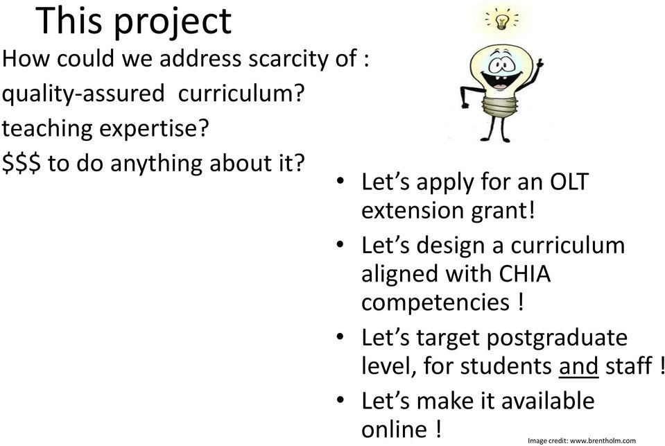 Let s apply for an OLT extension grant!