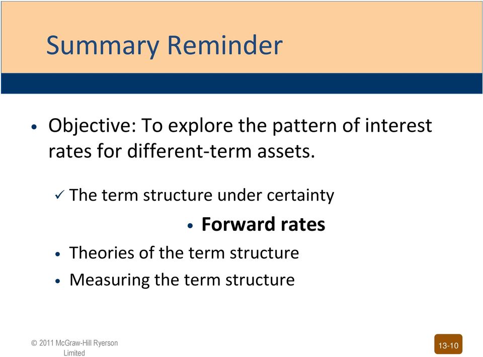 The term structure under certainty Forward rates