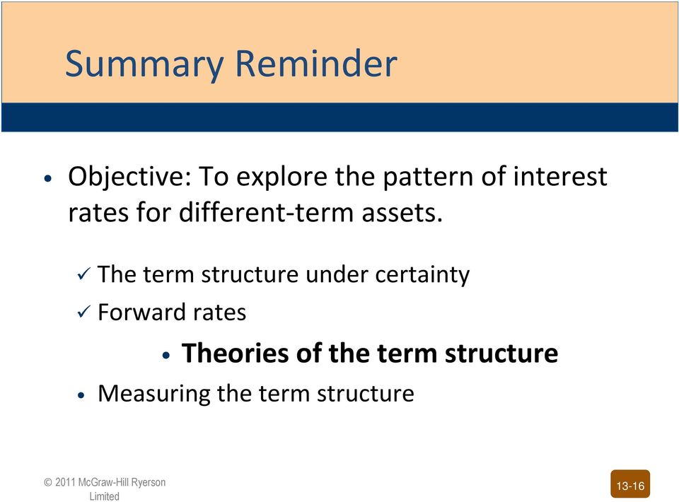 The term structure under certainty Forward rates