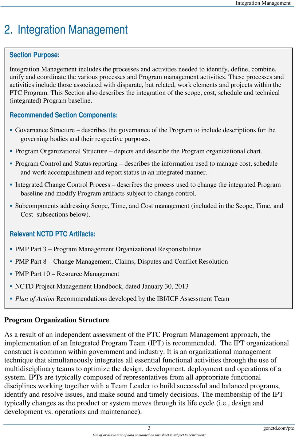 management activities. These processes and activities include those associated with disparate, but related, work elements and projects within the PTC Program.