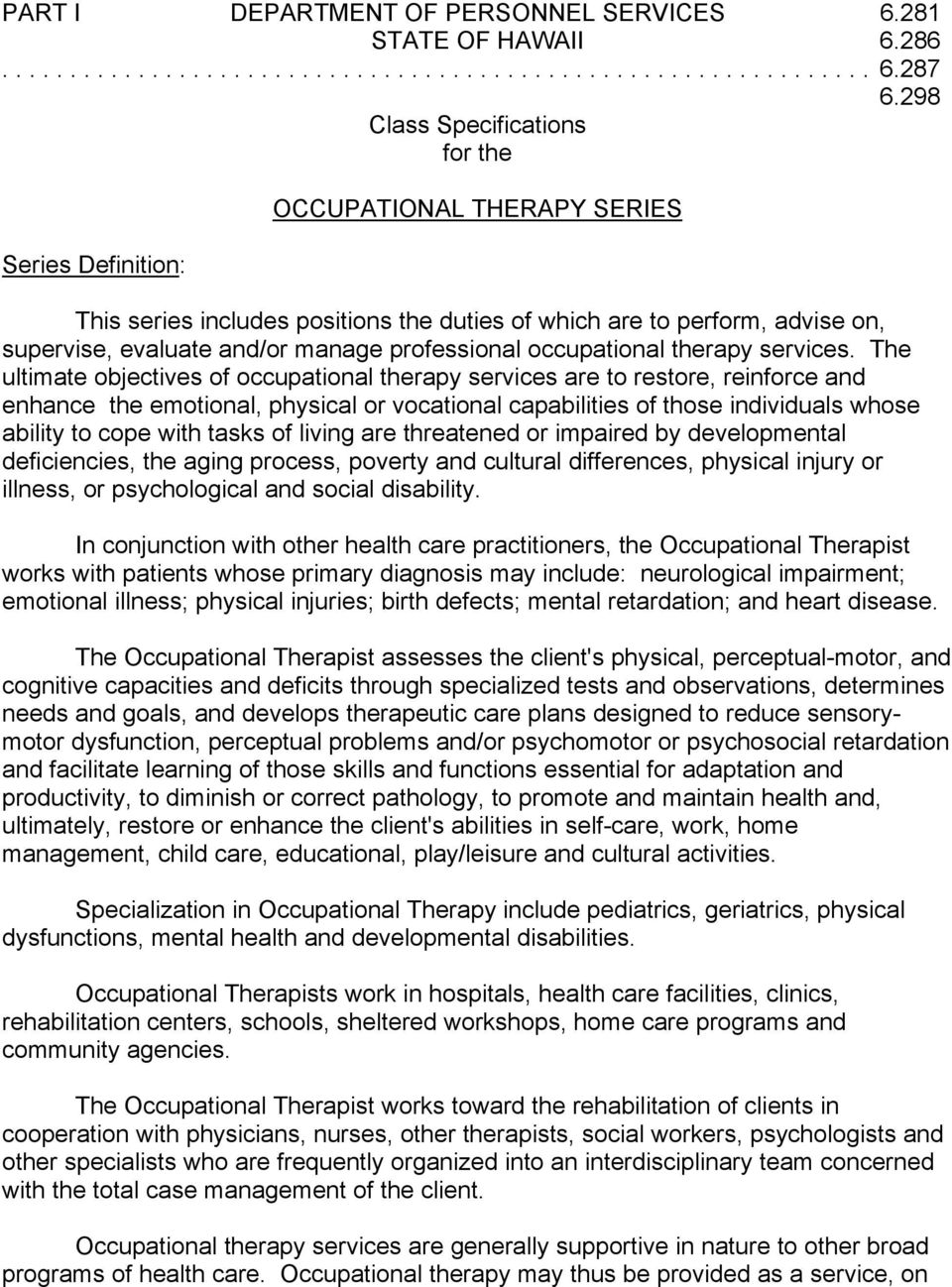 professional occupational therapy services.