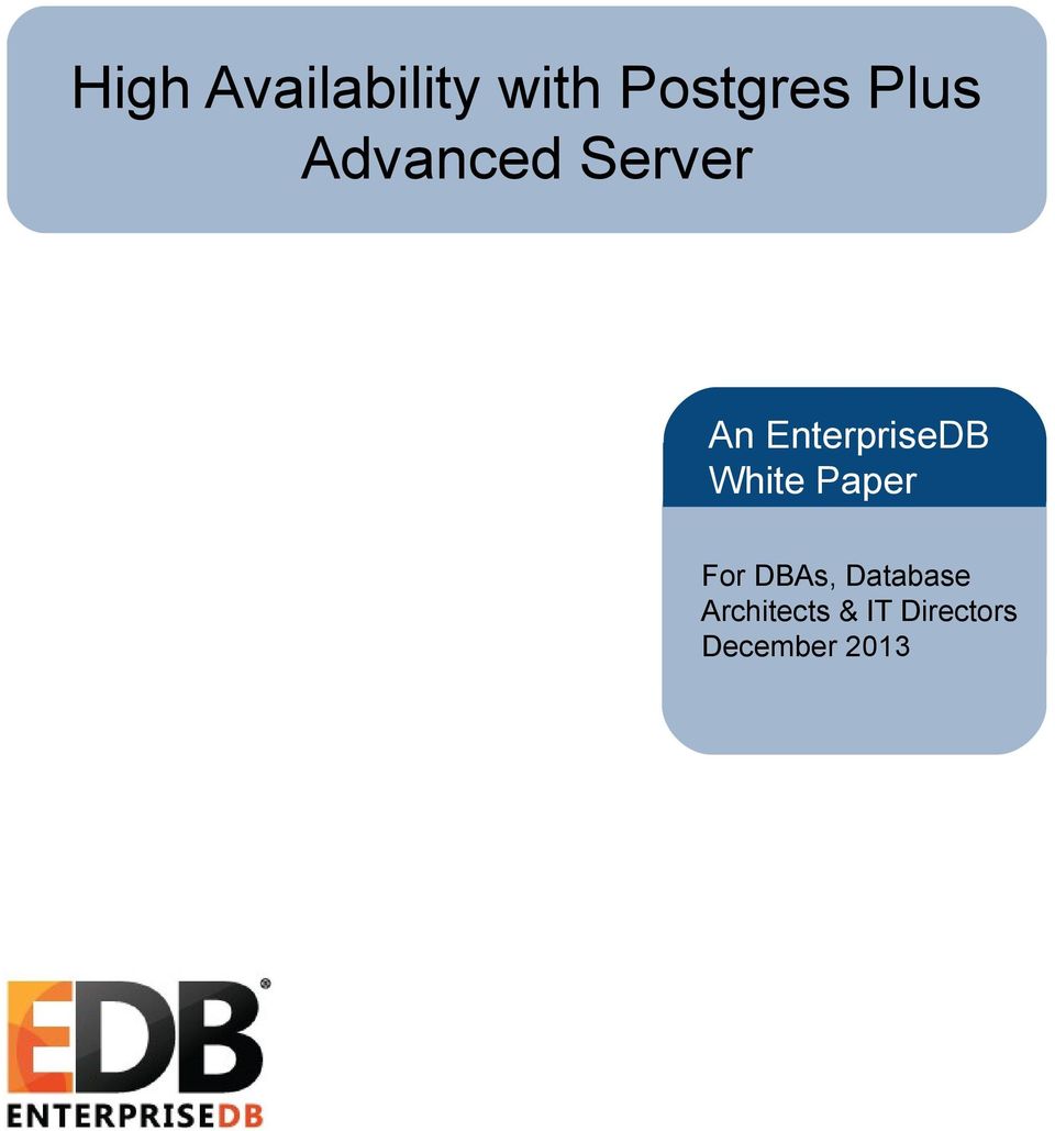 EnterpriseDB White Paper For DBAs,