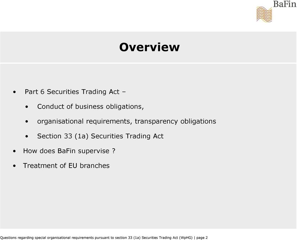 Trading Act How does BaFin supervise?