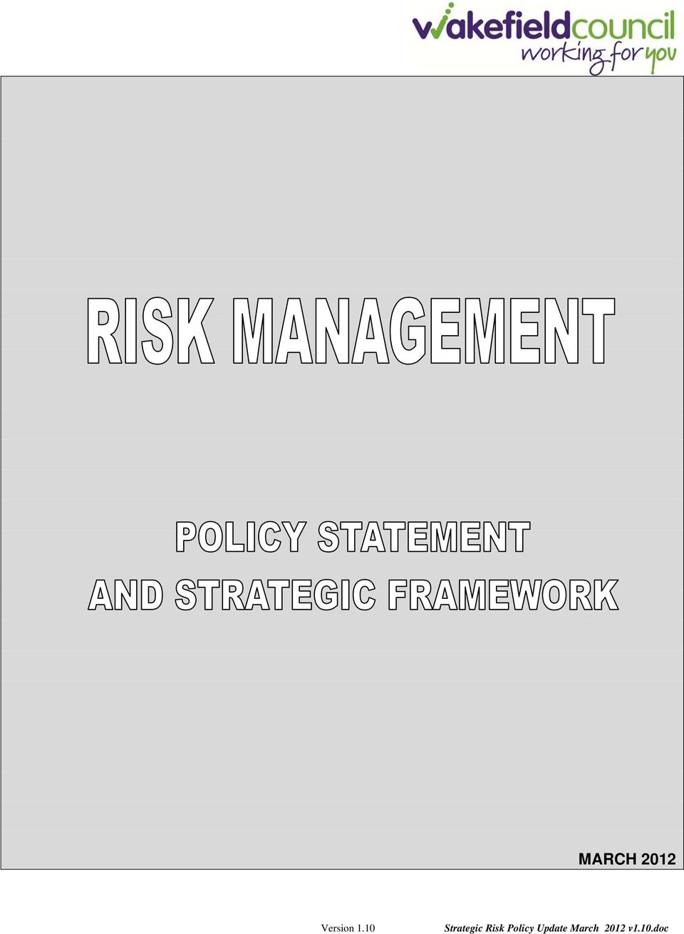 Risk Policy Update