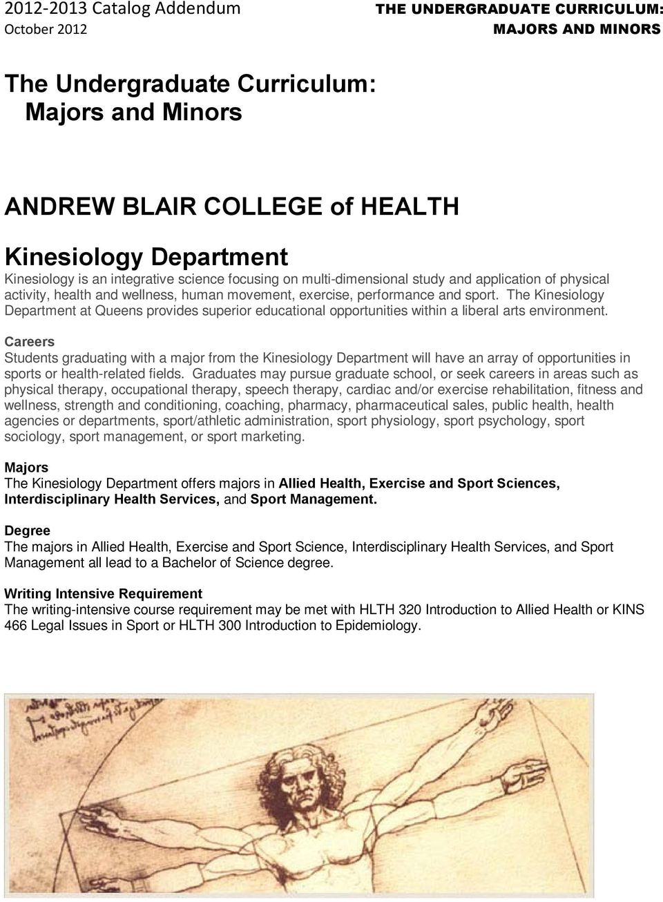 The Kinesiology Department at Queens provides superior educational opportunities within a liberal arts environment.