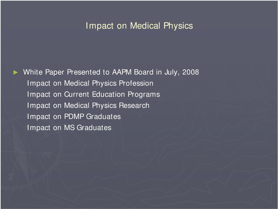 Impact on Current Education Programs Impact on Medical