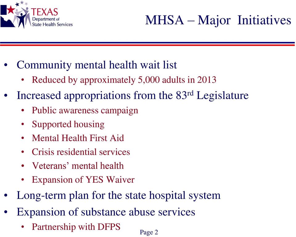 Health First Aid Crisis residential services Veterans mental health Expansion of YES Waiver Long-term