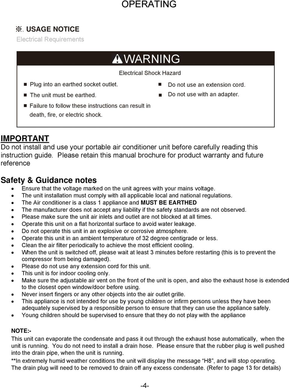 IMPORTANT Do not install and use your portable air conditioner unit before carefully reading this instruction guide.