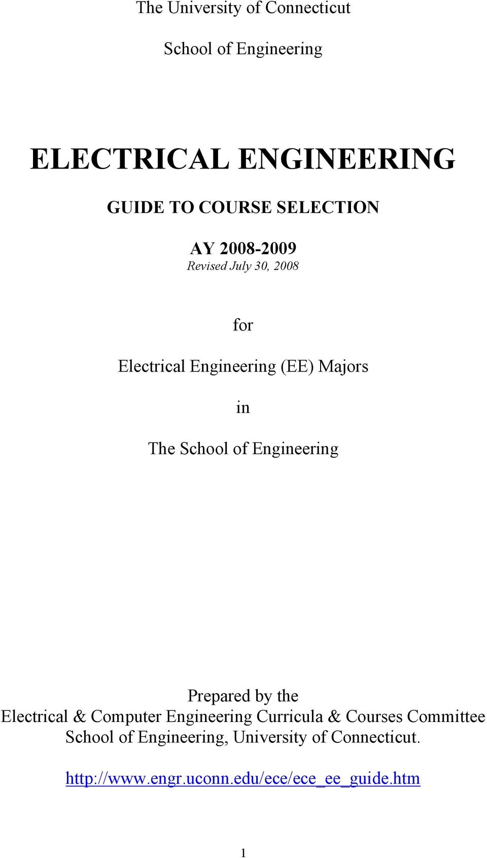 School of Engineering Prepared by the Electrical & Computer Engineering Curricula & Courses