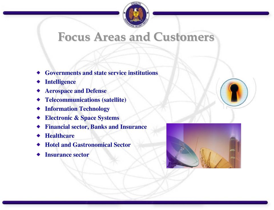 Information Technology Electronic & Space Systems Financial sector,