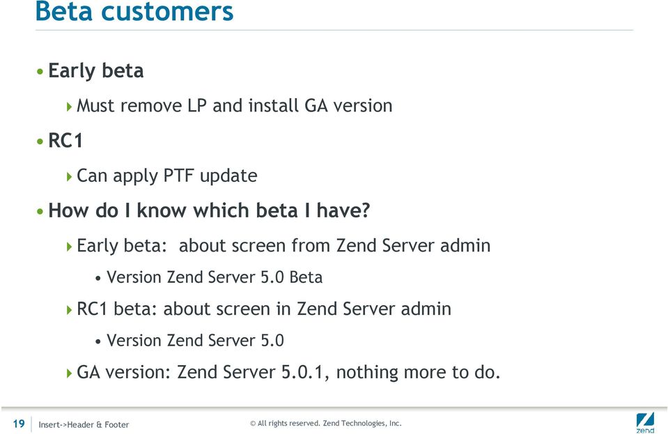 Early beta: about screen from Zend Server admin Version Zend Server 5.