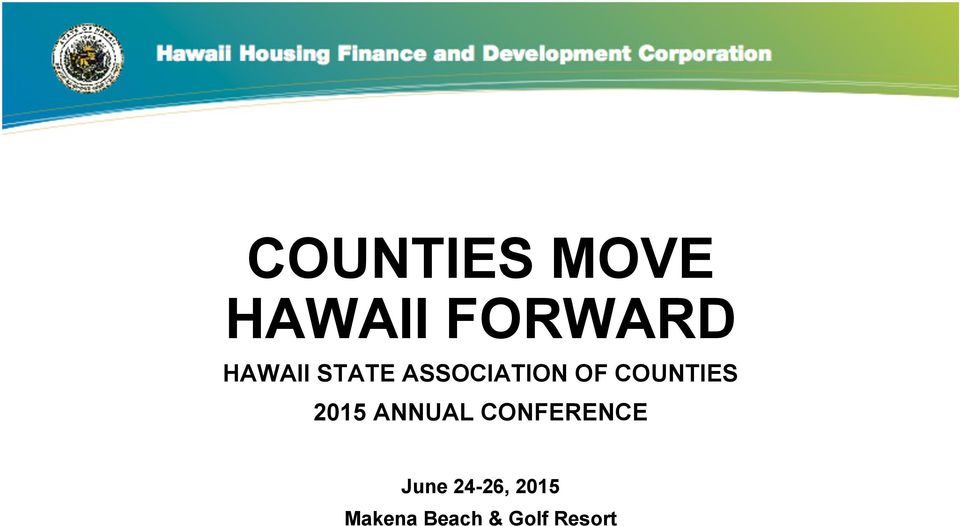 COUNTIES 2015 ANNUAL CONFERENCE