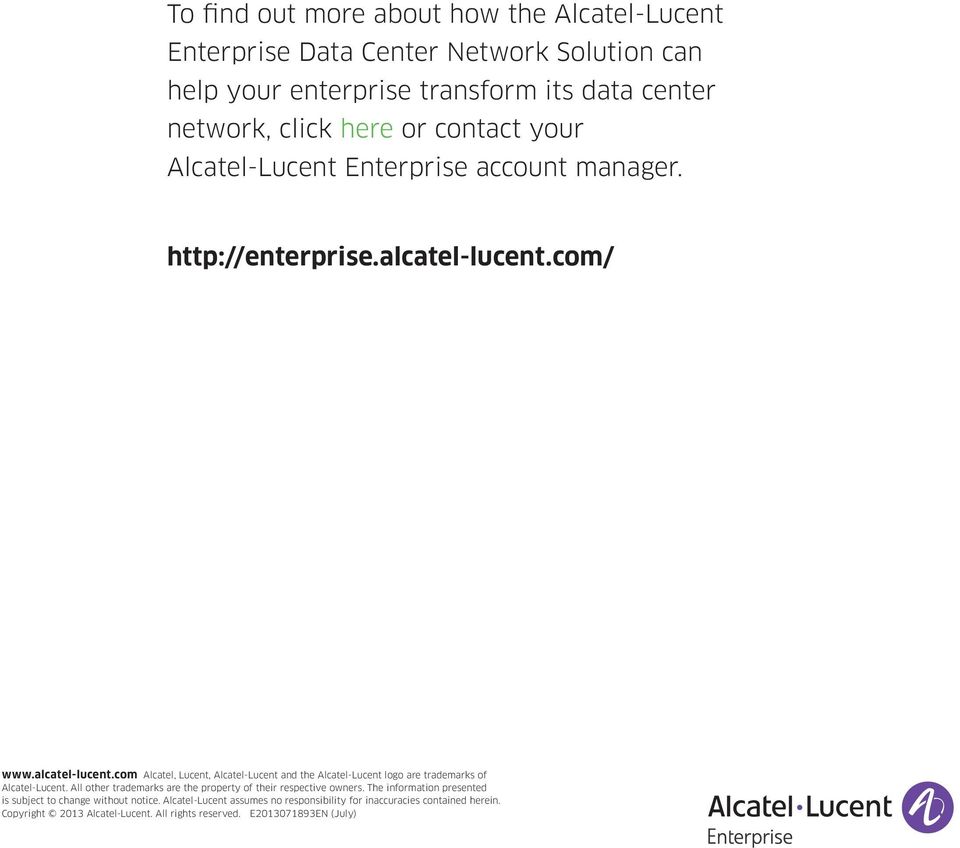 com/ www.alcatel-lucent.com Alcatel, Lucent, Alcatel-Lucent and the Alcatel-Lucent logo are trademarks of Alcatel-Lucent.