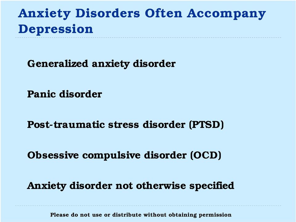 Post-traumatic stress disorder (PTSD) Obsessive