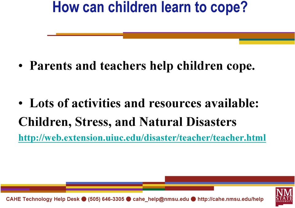 Lots of activities and resources available: Children,