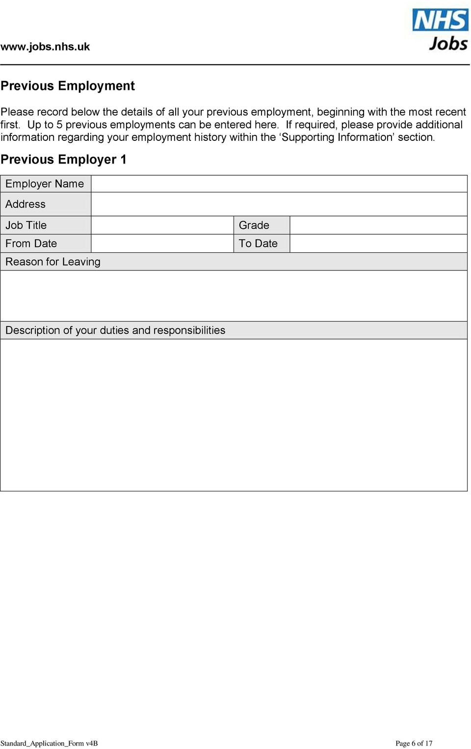 If required, please provide additional information regarding your employment history within the Supporting Information