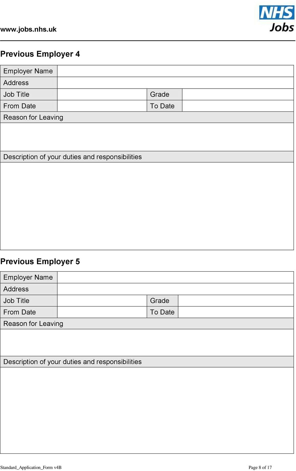 Employer Name Address From Date Reason for Leaving Grade To Date Description