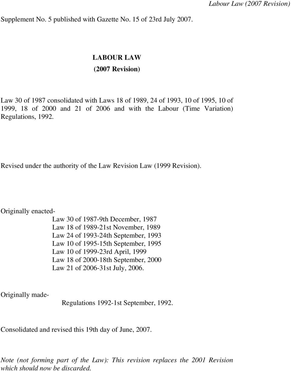 Revised under the authority of the Law Revision Law (1999 Revision).