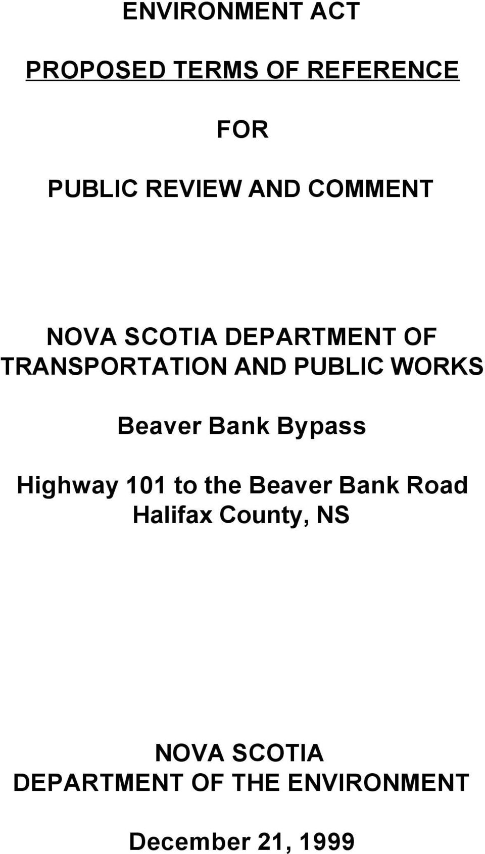 Beaver Bank Bypass Highway 101 to the Beaver Bank Road Halifax