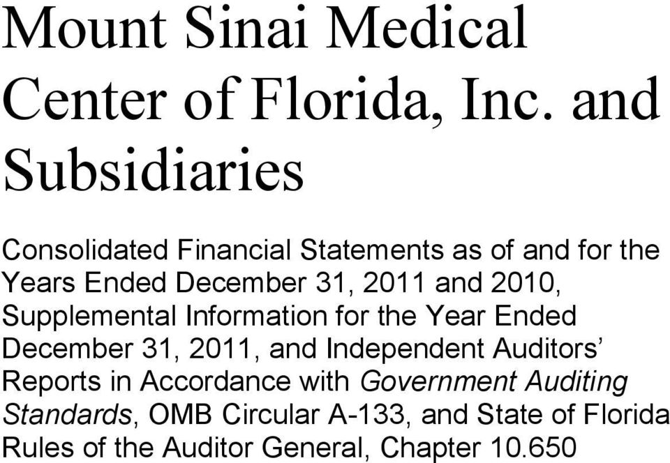 2011 and 2010, Supplemental Information for the Year Ended December 31, 2011, and Independent