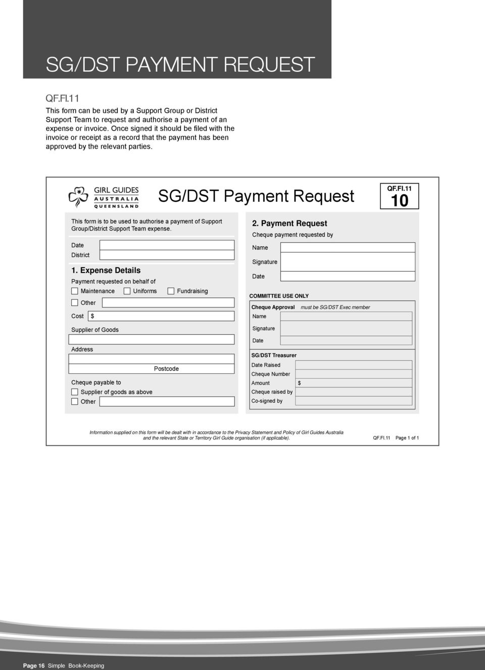11 10 This form is to be used to authorise a payment of Support Group/District Support Team expense. Date District 1.