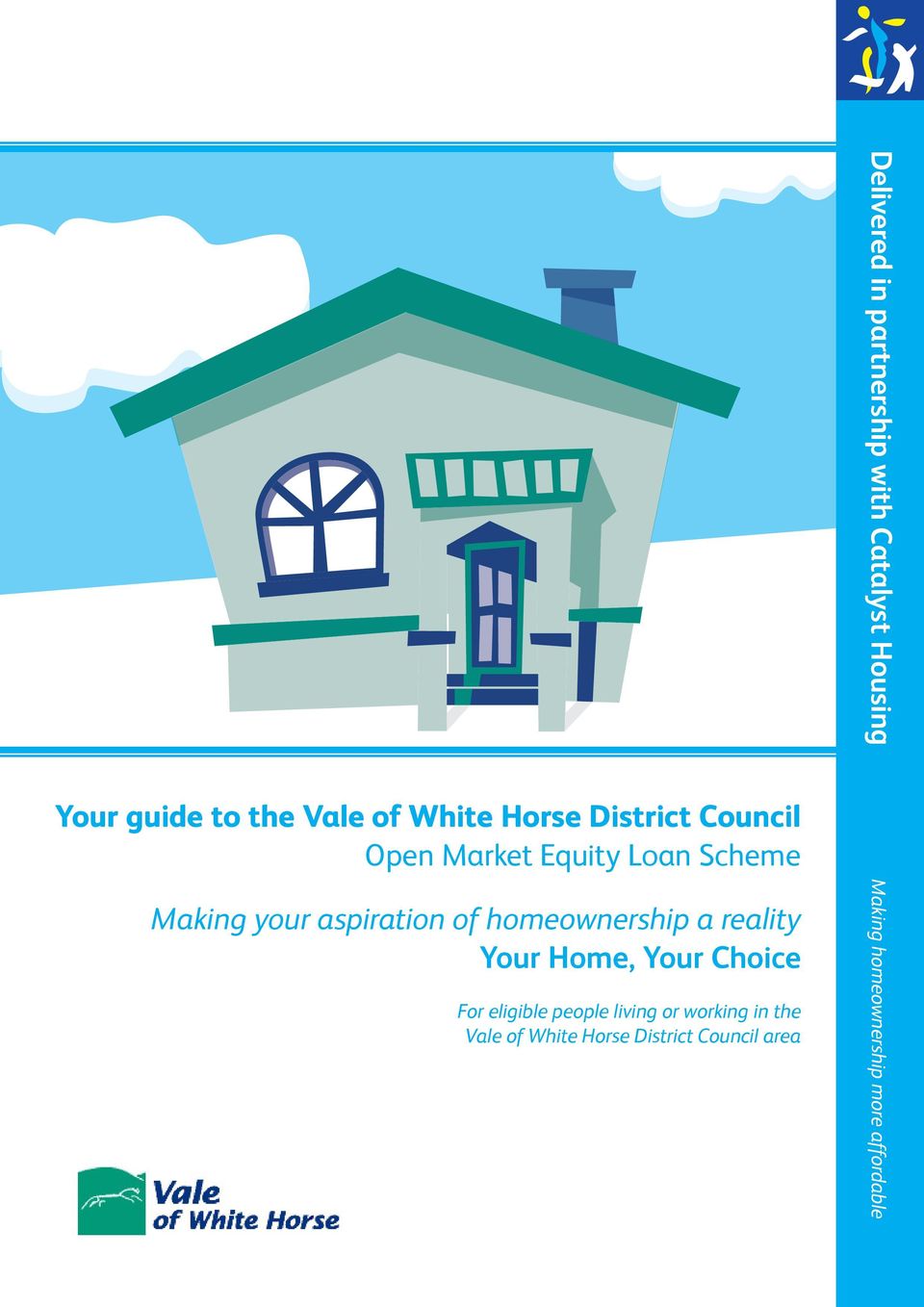 For eligible people living or working in the Vale of White Horse District Council