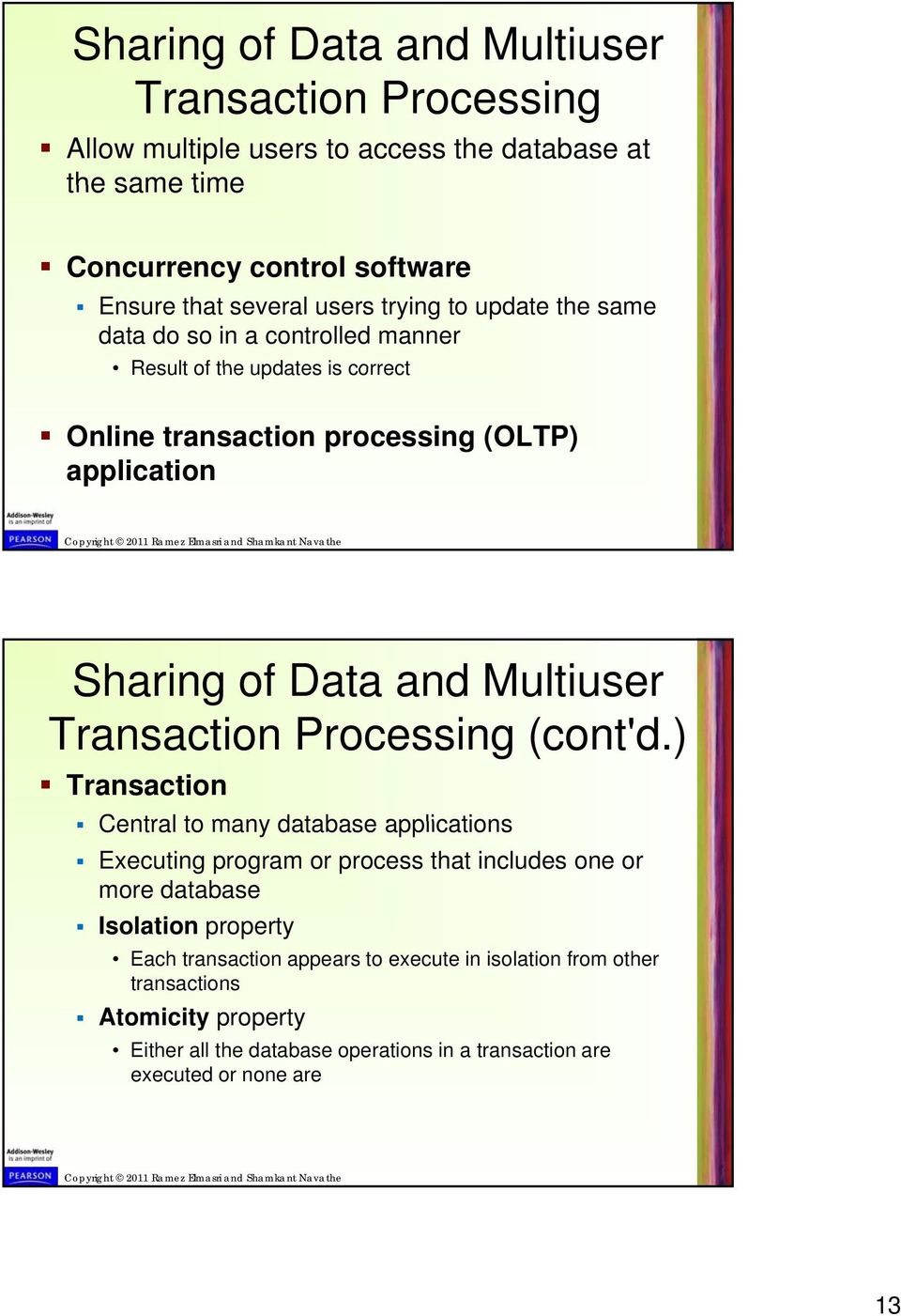 Multiuser Transaction Processing (cont'd.