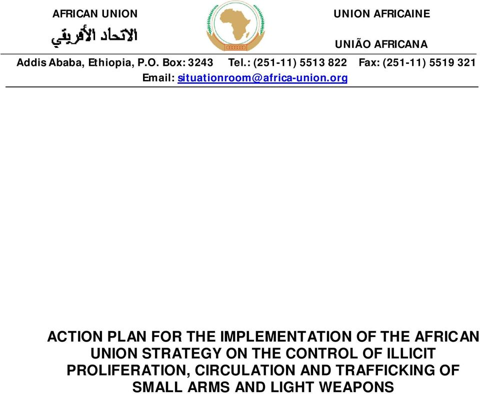 org ACTION PLAN FOR THE IMPLEMENTATION OF THE AFRICAN UNION STRATEGY ON THE CONTROL