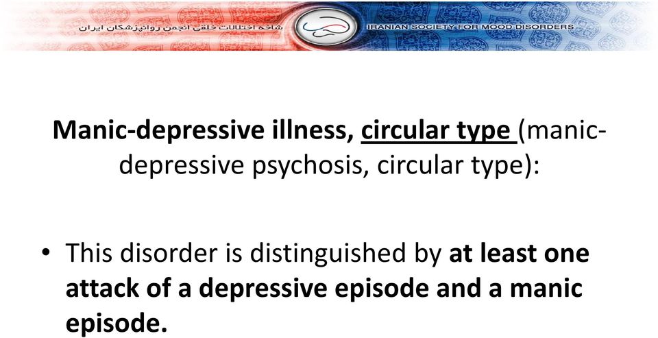 This disorder is distinguished by at least