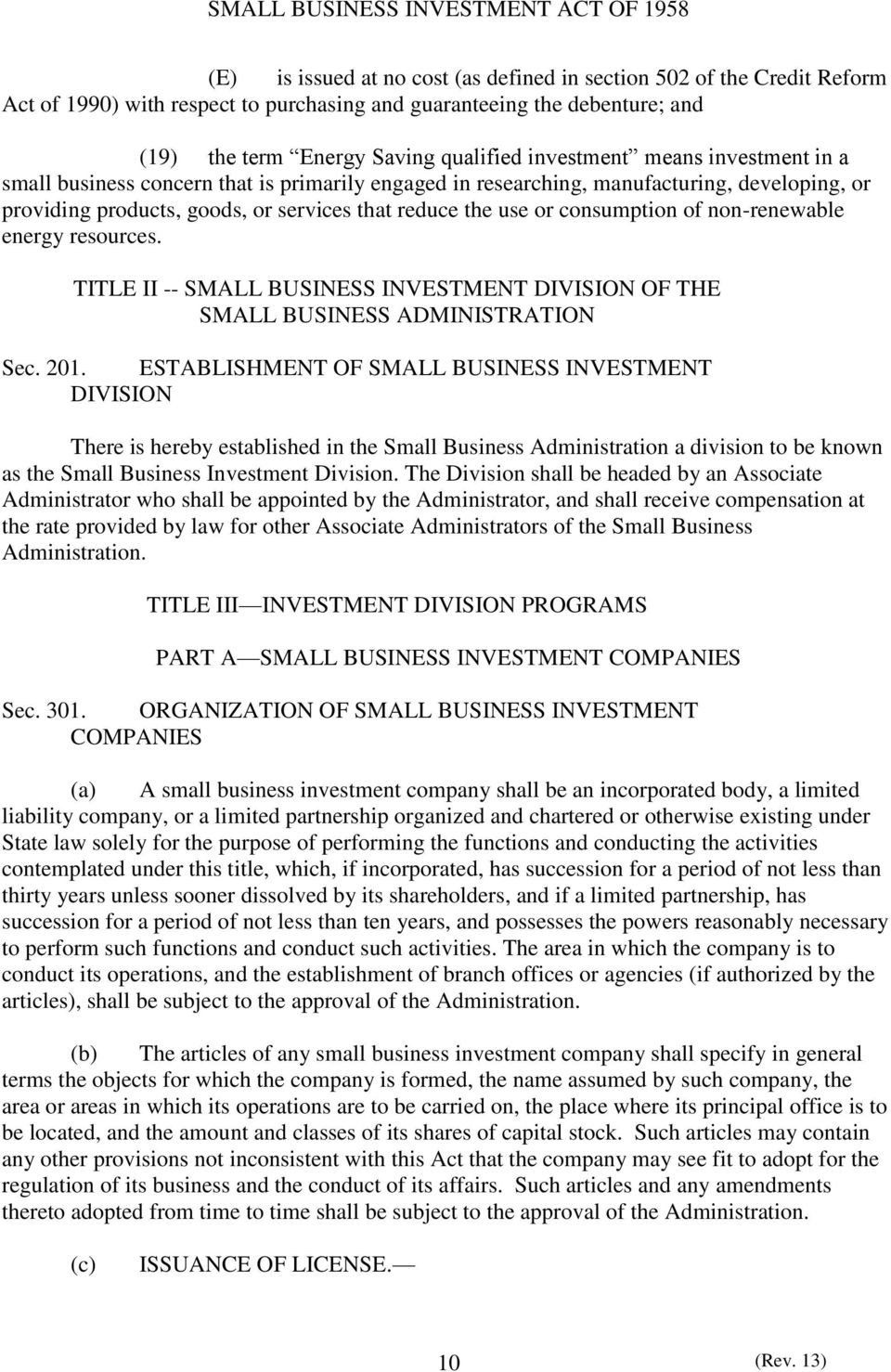 non-renewable energy resources. TITLE II -- SMALL BUSINESS INVESTMENT DIVISION OF THE SMALL BUSINESS ADMINISTRATION Sec. 201.