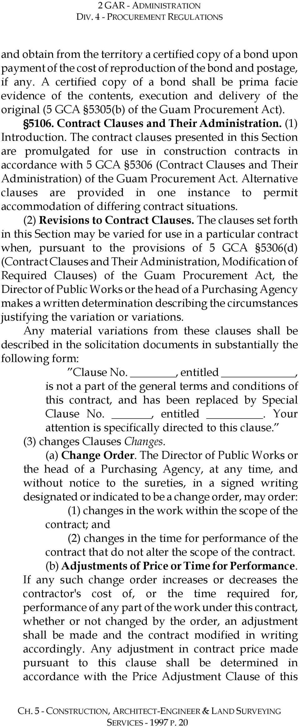 Contract Clauses and Their Administration. (1) Introduction.
