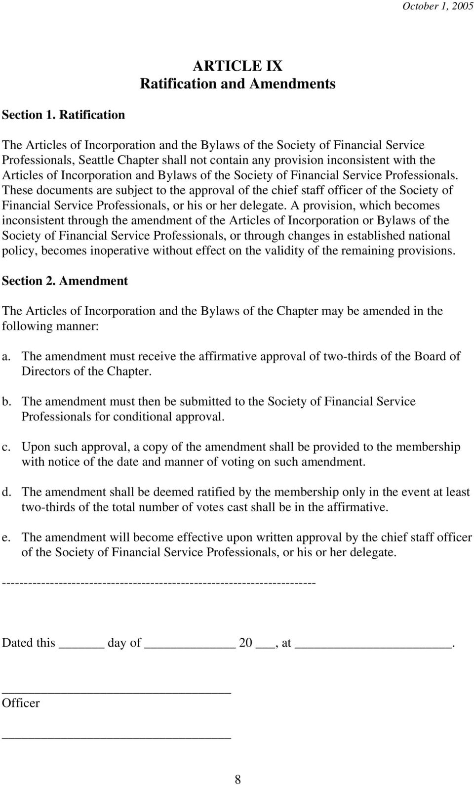 Incorporation and Bylaws of the Society of Financial Service Professionals.