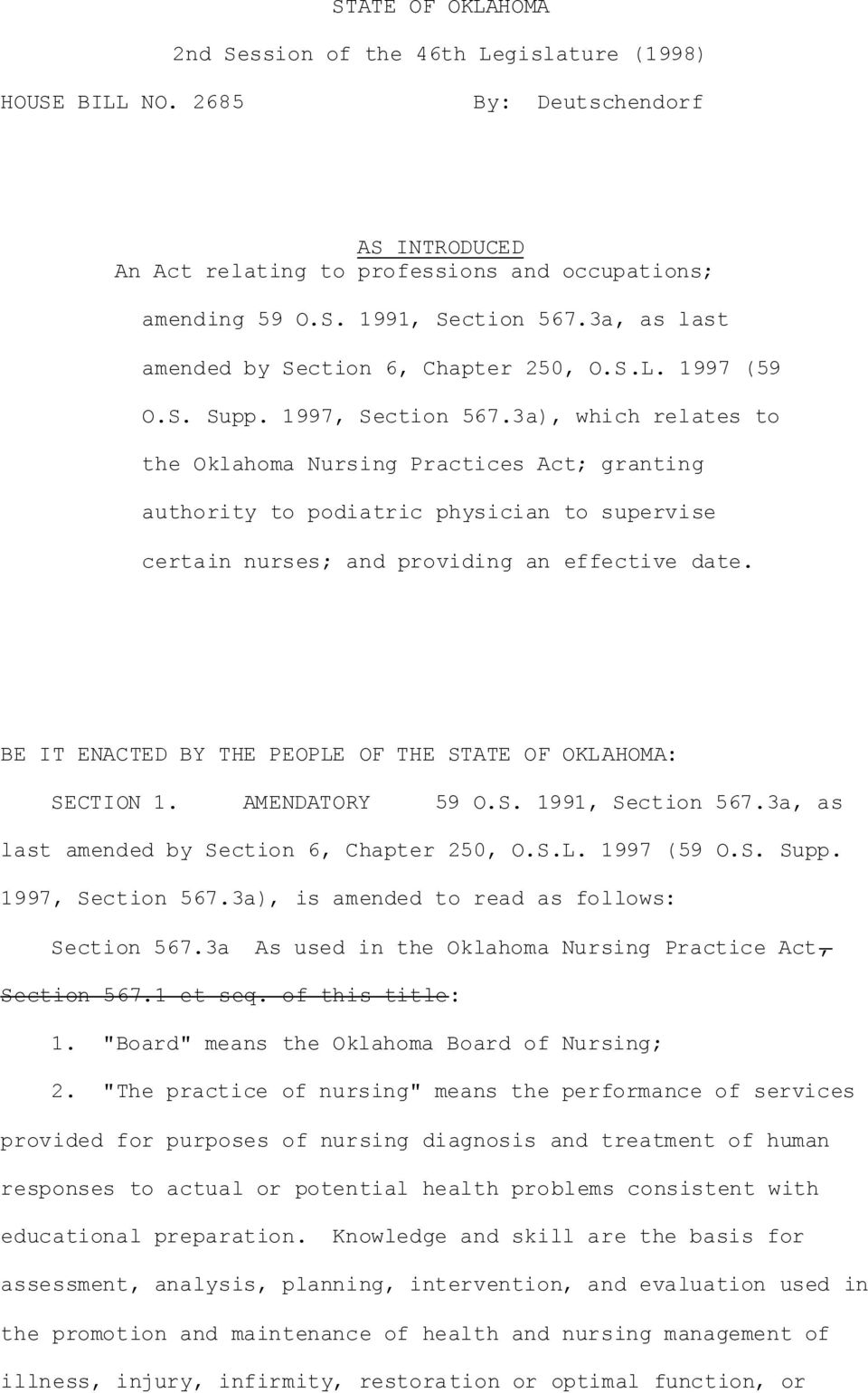3a), which relates to the Oklahoma Nursing Practices Act; granting authority to podiatric physician to supervise certain nurses; and providing an effective date.
